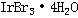 Iridium(III) Bromide Tetrahydrate