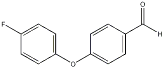 4-(4-氟苯氧基)苯甲醛结构式