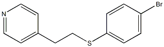 4-[2-(4-溴苯基硫代)乙基]吡啶结构式